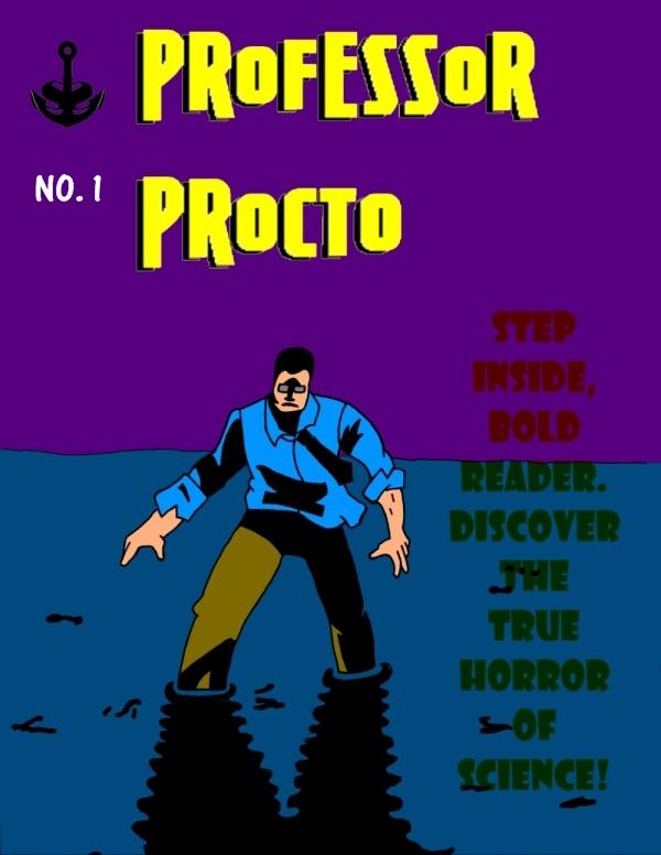 Professor Procto Issue One Cover