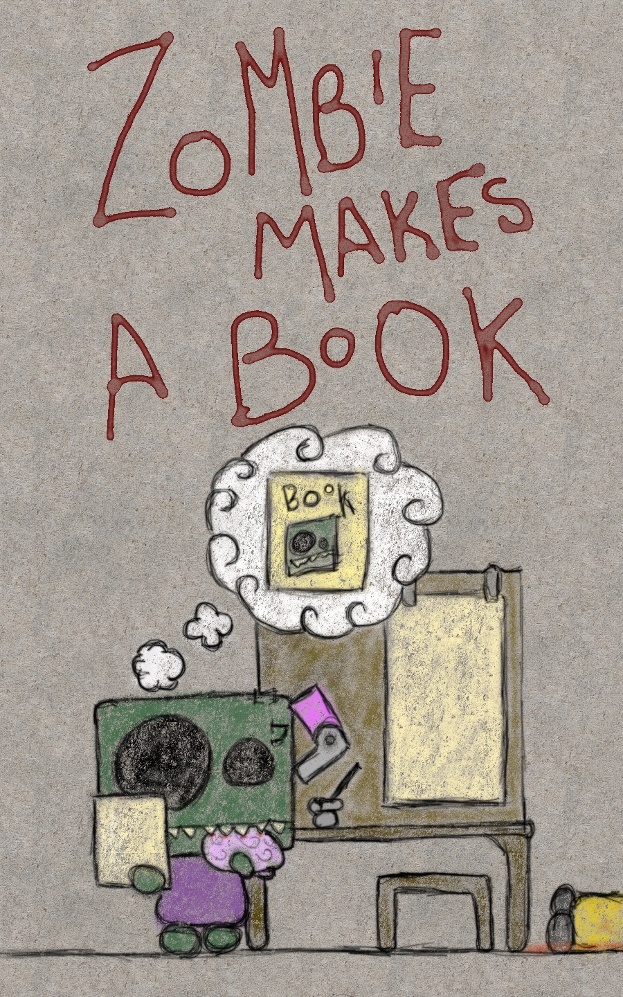 ZombiE wrIteS a Book 