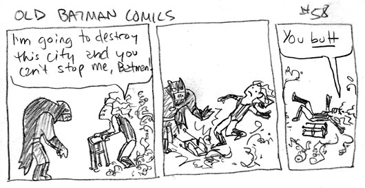 Don't tell Old Batman what he can't do