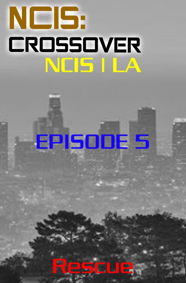 NCIS/LA | EP 5 ~ Title