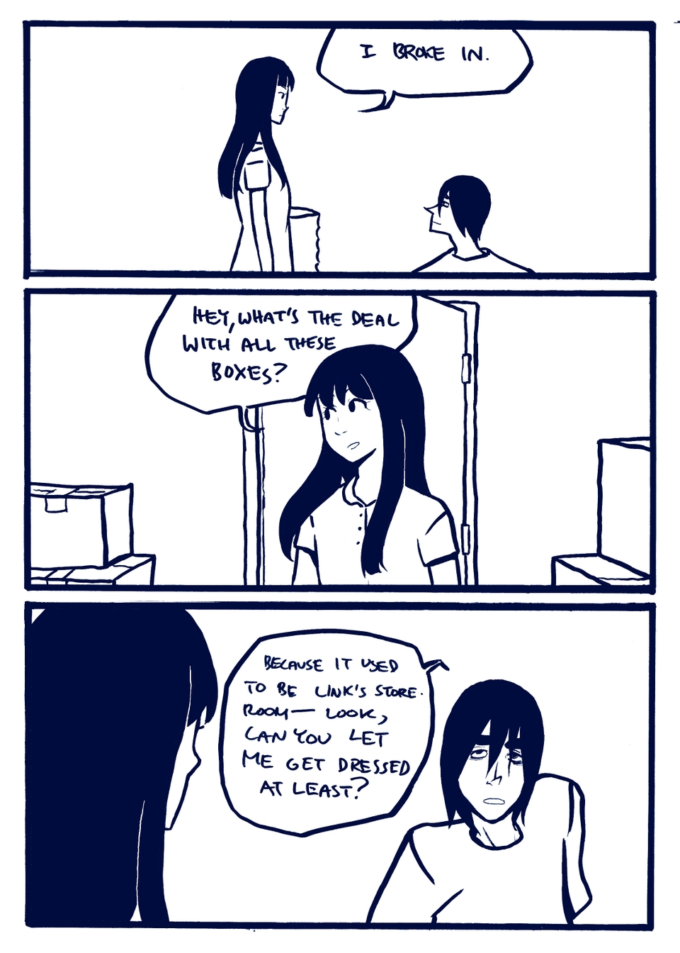 Broke In