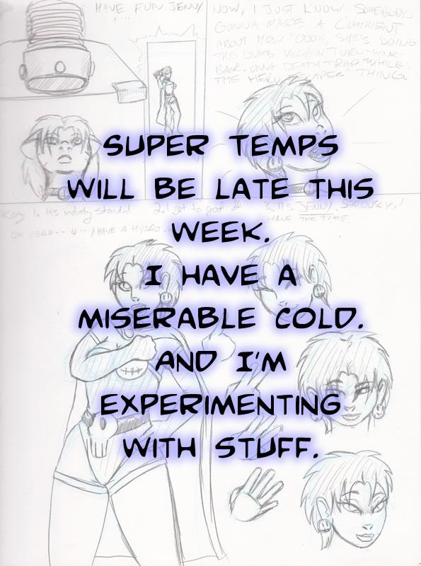 Late due to my being sick