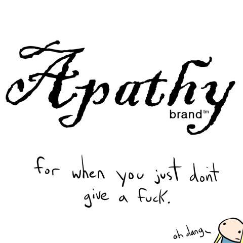 72. apathy