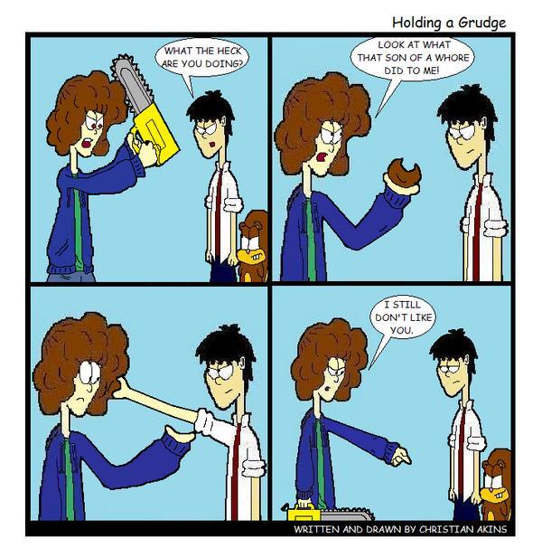 Holding A Grudge