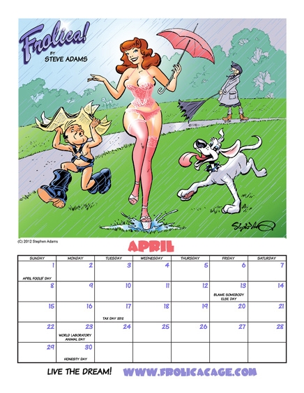 Zowie! It's the Amazing April Frolica! Pin Up Calendar!