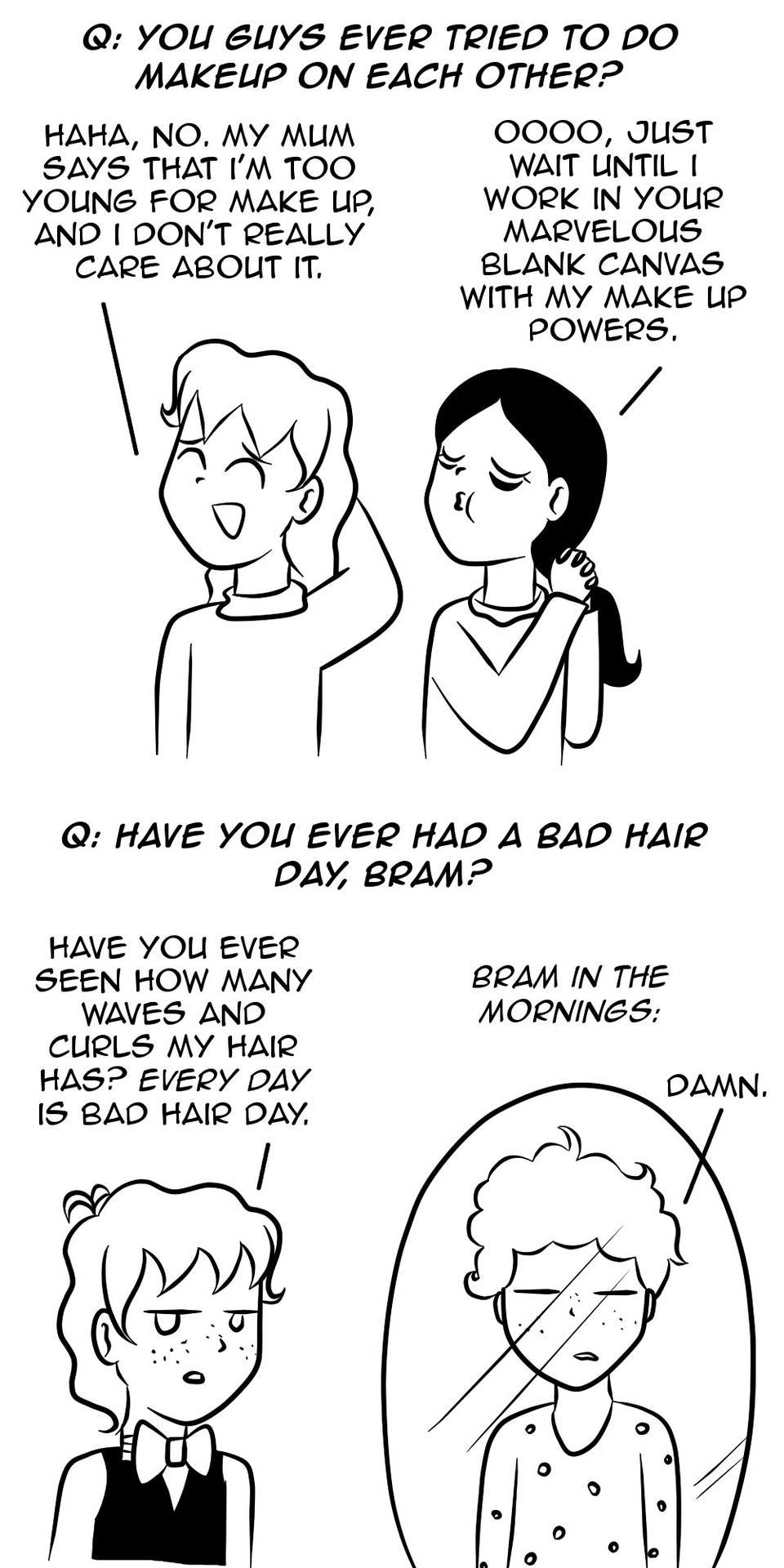 Ask Bram and Vlad 2