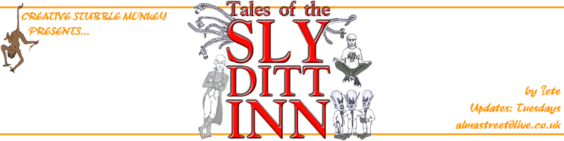 Tales of The Sly Ditt Inn