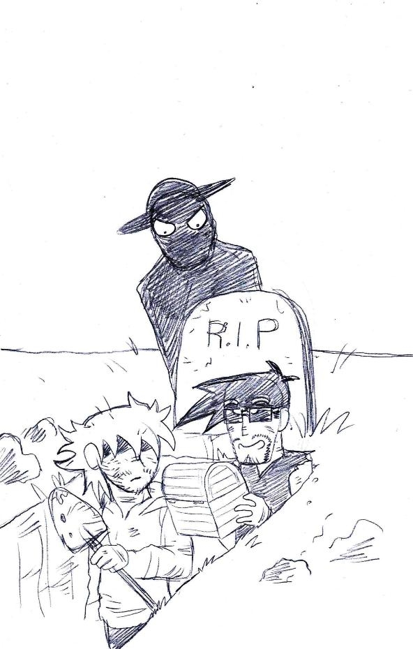 Grave robbers sketch.