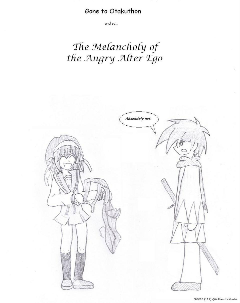 (111) - The Melancholy of the Angry Alter Ego