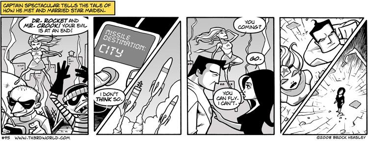 Episode 95 - How Captain Spectacular and Star Maiden Met and Married, Part 3