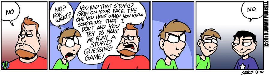 Stupid Grin