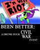 Go to 'Been Better A Drunk Duck Civil War Event' comic