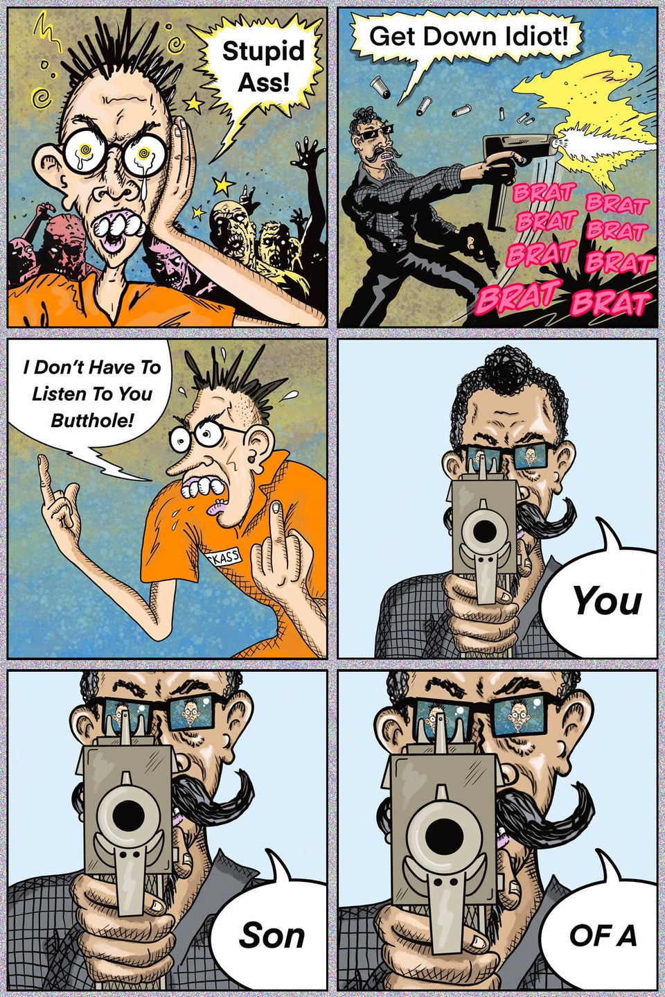 I Don't Have To Listen To You!