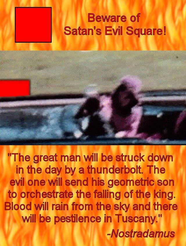 Satan's Evil Square: JFK