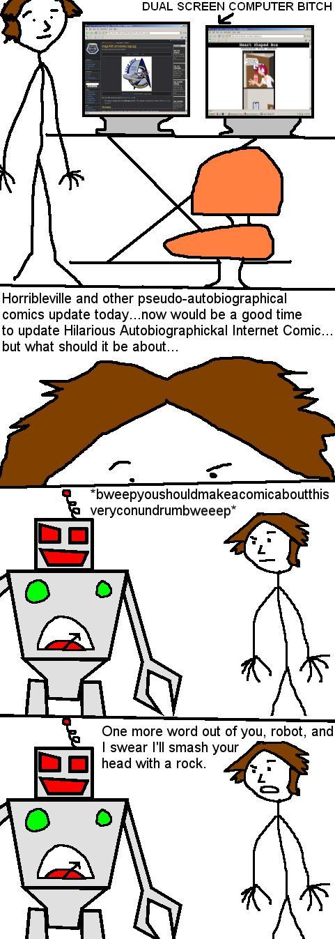 HILARIOUS AUTOBIOGRAPHICKAL INTERNET COMIC NUMBER CINQ!!!!!!