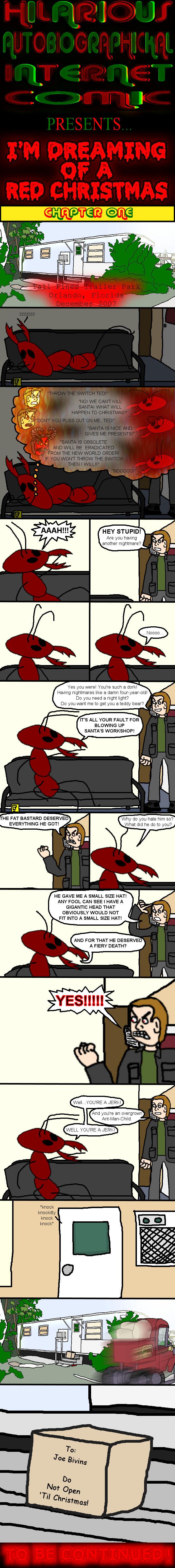   	 HILARIOUS AUTOBIOGRAPHICKAL INTERNET COMIC'S Second Annual Christmas Special: Chapter One