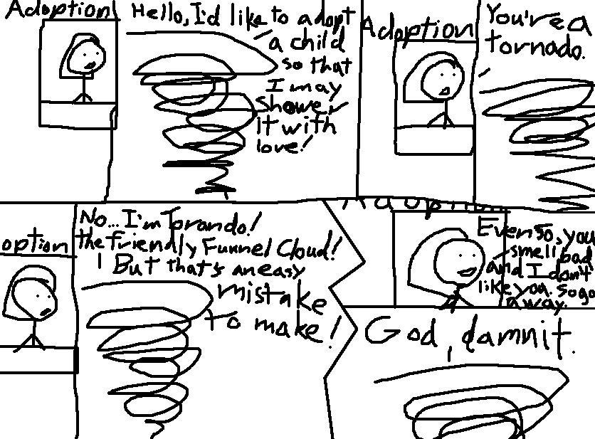 Part VI: They Wouldn't Even Give Him An Ugly Kid