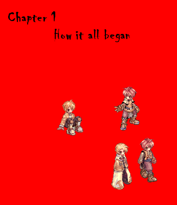 Chapter 1 : How it all began