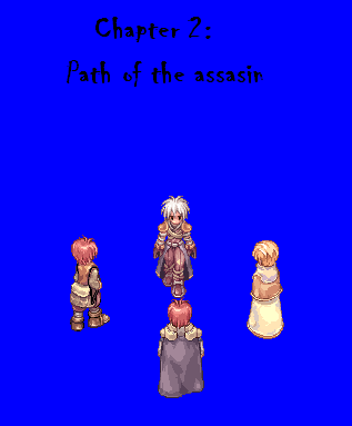 Chapter 2 The path of the assasin