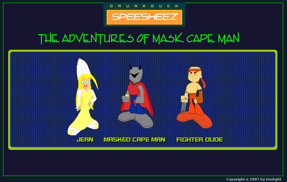 The Adventures of Mask Cape Man