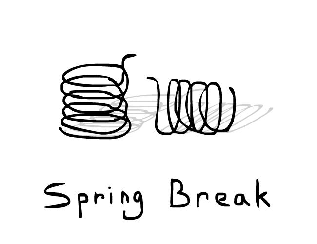 Spring Break