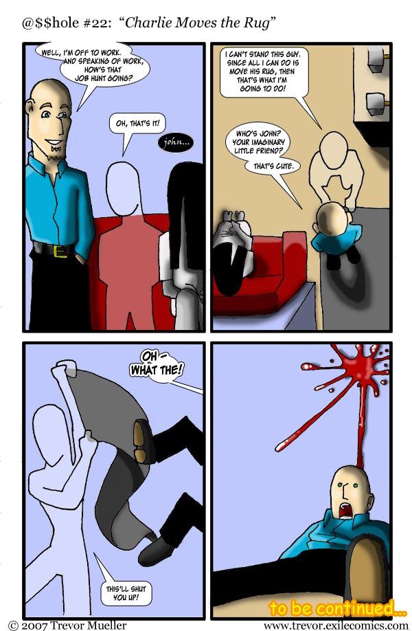 @$$hole! #22:  Charlie Moves the Rug