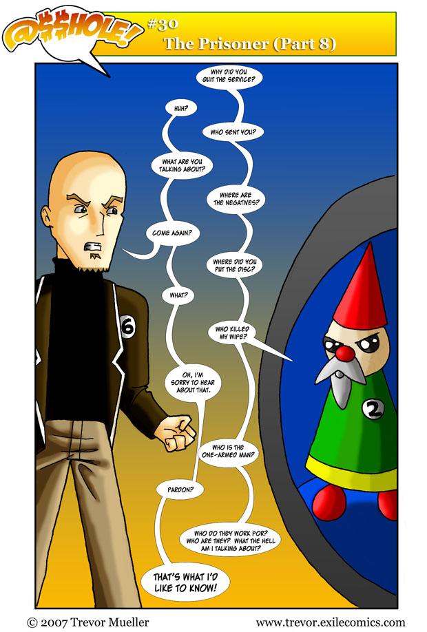 @$$hole! #30:  The Prisoner (Part 8)