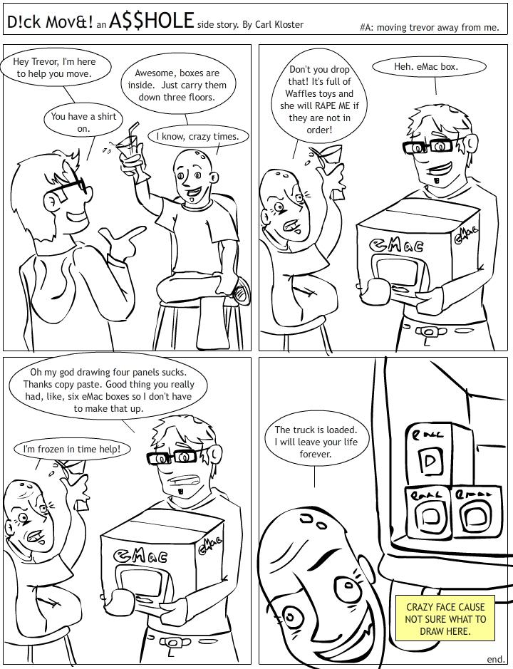 Trevor Moves - by Carl Kloster