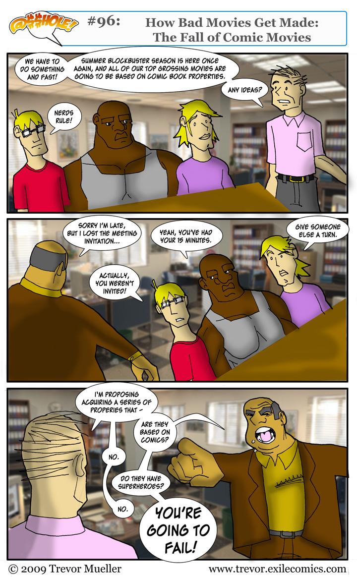 @$$hole! #96:  How Bad Movies Get Made: The Fall of Comic Movies