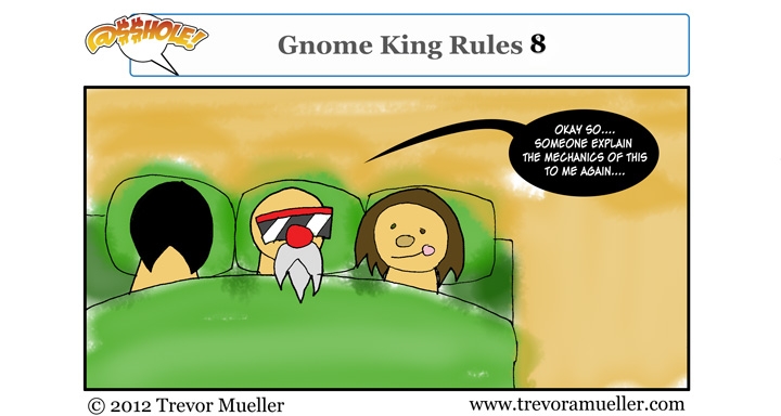Gnome King Rules 8