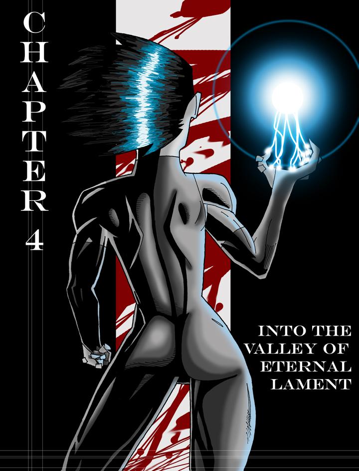 Chapter 4:  Into the Valley of Eternal Lament 1