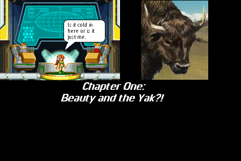 Chapter One: Beauty and the ............. Yak?!