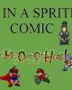 Go to 'Im in a sprite comic get me out of here' comic