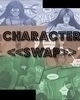 Go to 'Character Swap' comic