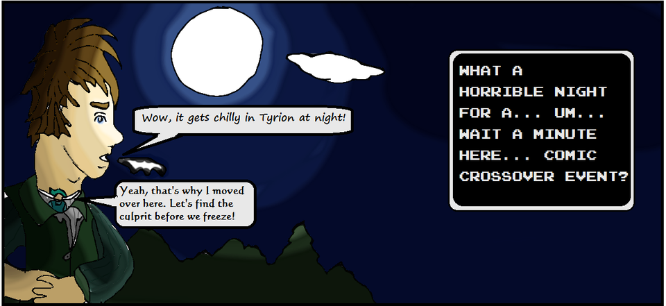 Dawn of a New Era V3 #16 (10/13/12): A chilly night in Tyrion