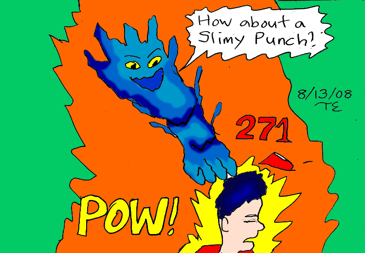 Slimy Punched!