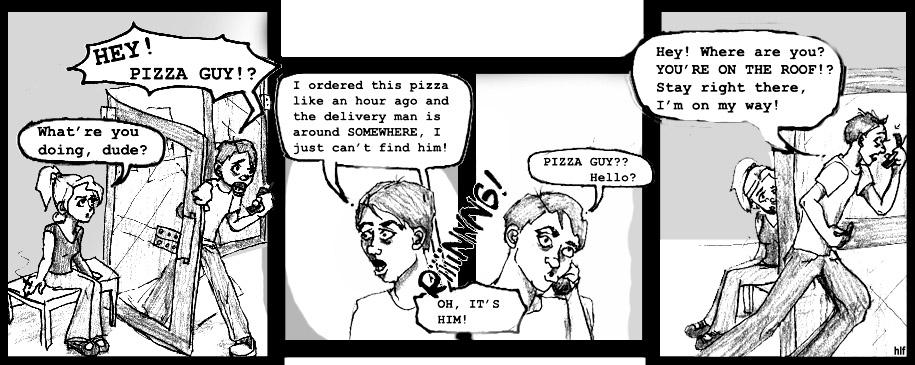 Pizza Guy...