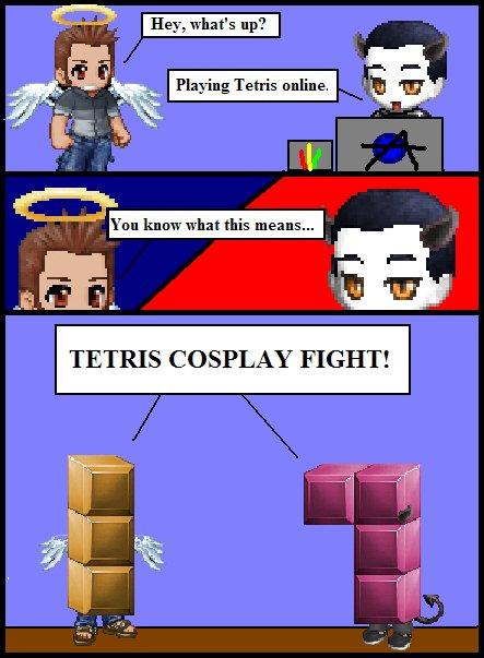 Dun Dun Dun Dun *Tetris Song*