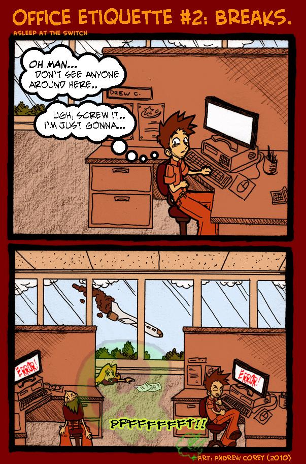 Office Etiquette #2: Breaks