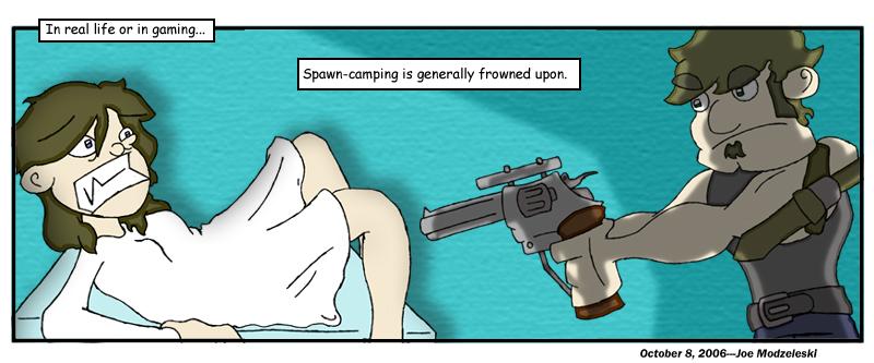 Spawn Camping